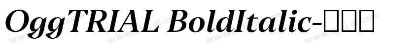 OggTRIAL BoldItalic字体转换